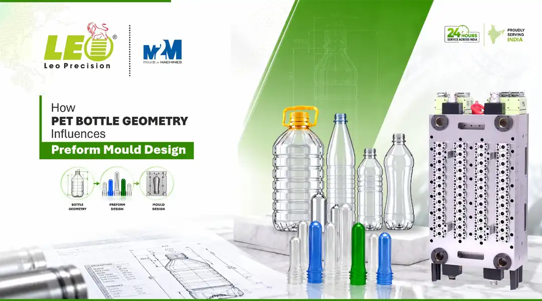 How PET Bottle Geometry Influences Preform Mould Design | LEO Precision Blog